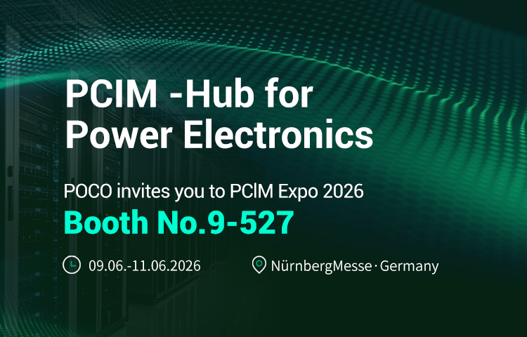 PCIM Europe 2026 | 云顶国际邀您共赴德国纽伦堡，以磁性资料赋能电力电子将来！